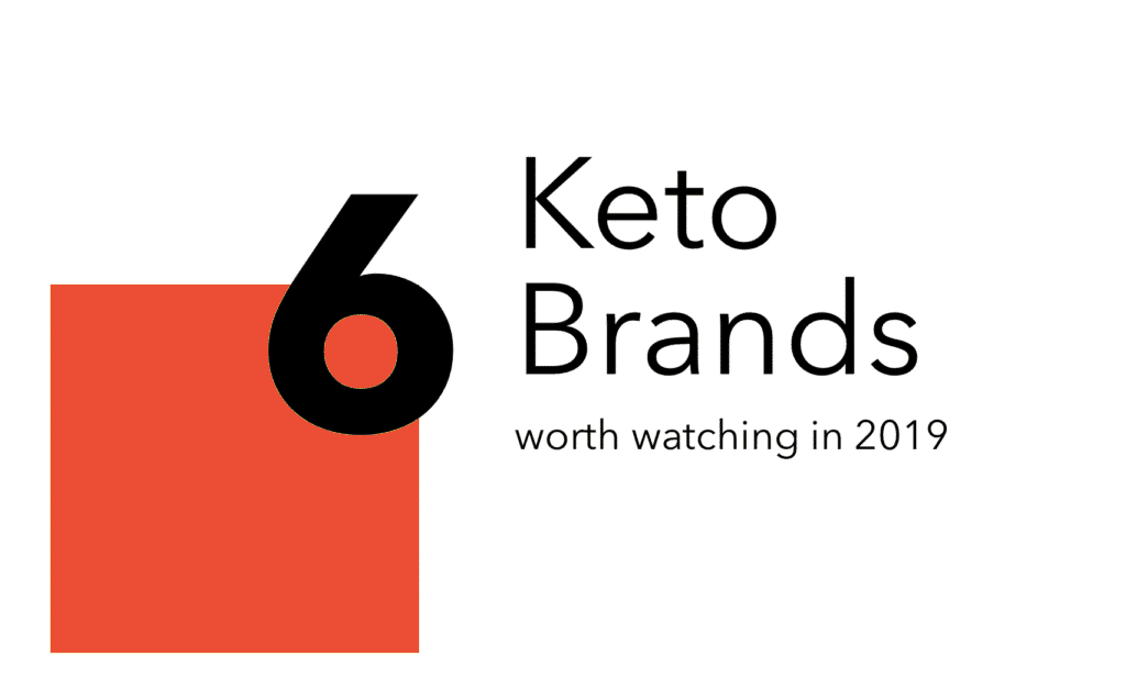 6 Keto Certified Brands to watch
